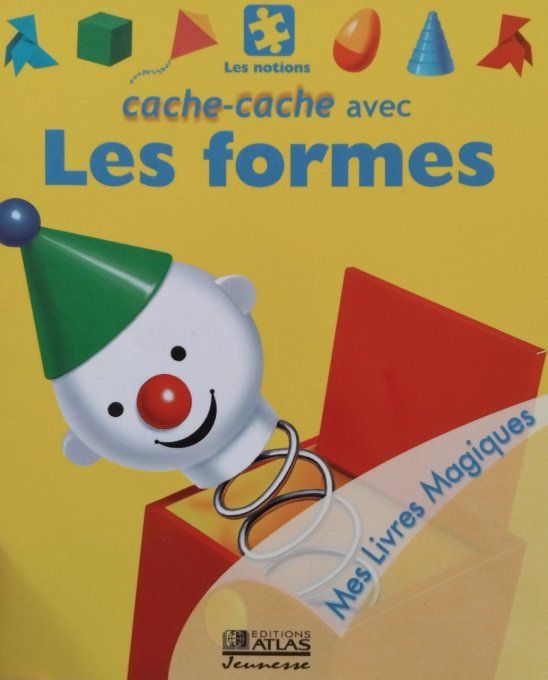 Cache-cache avec les formes