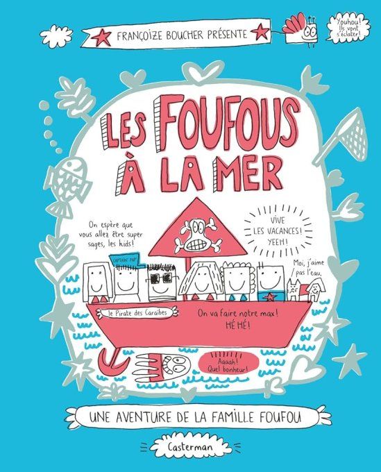 Les foufous à la mer