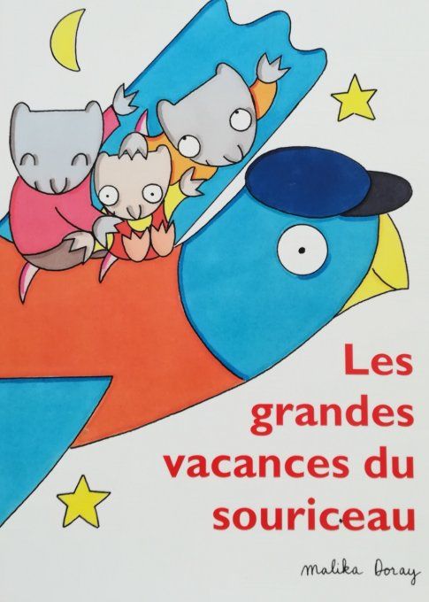 Les grandes vacances du souriceau