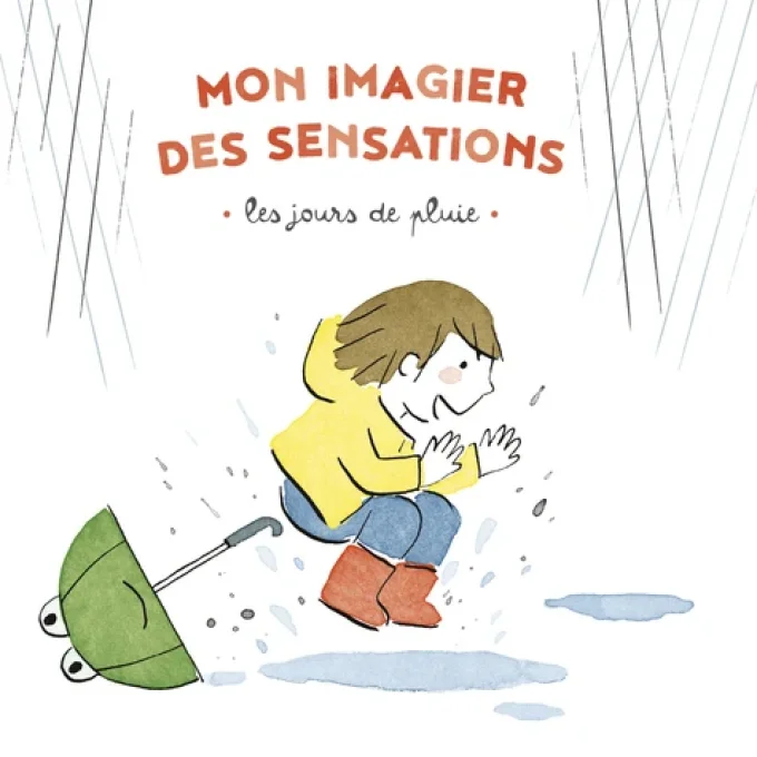 Mon imagier des sensations, les jours de pluie