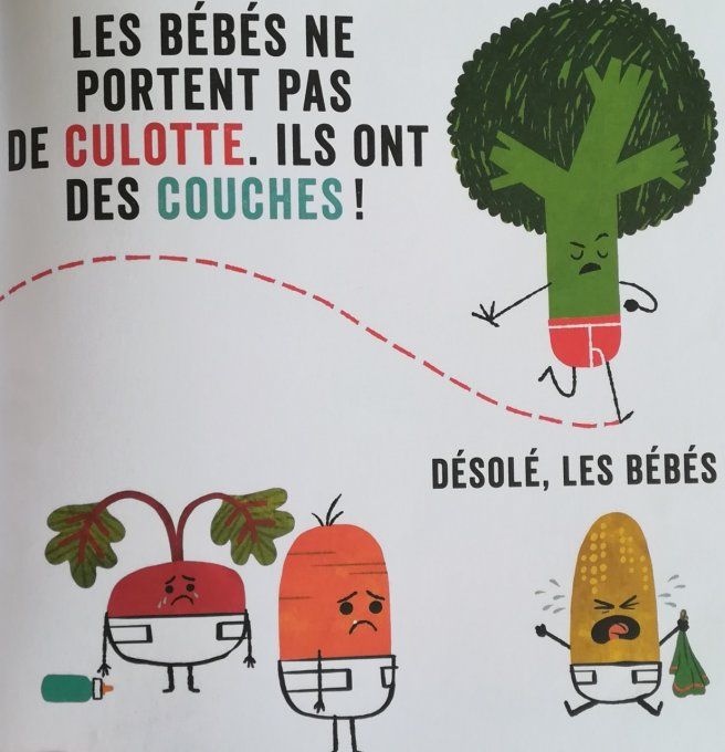 Les légumes en culottes