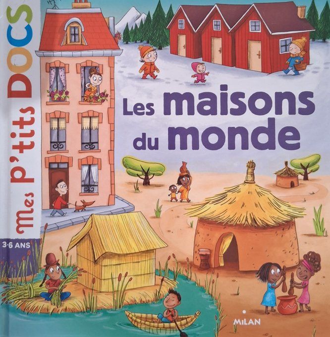 Mes p'tits docs, les maisons du monde
