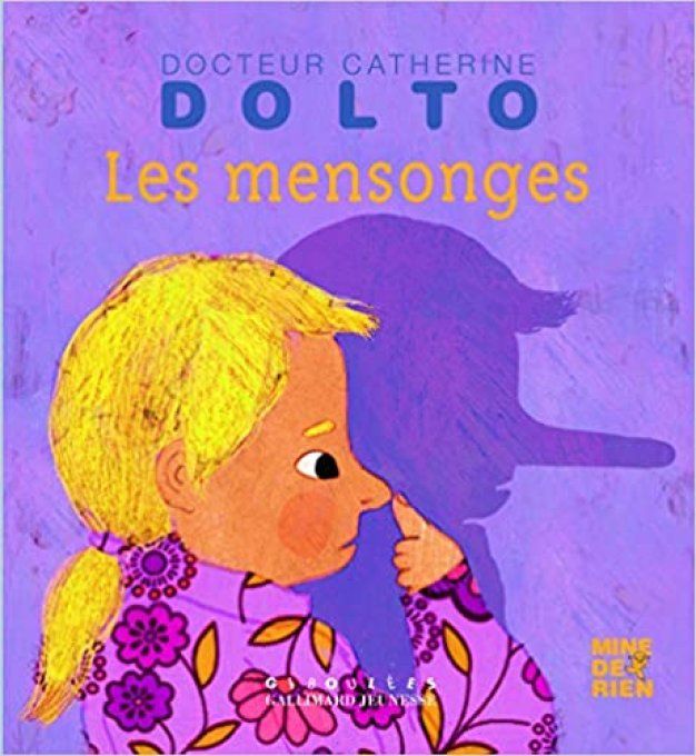 Les mensonges, Dolto