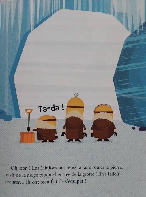 Les minions sont givrés