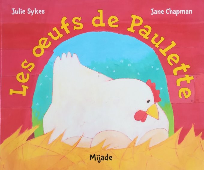 Les oeufs de Paulette