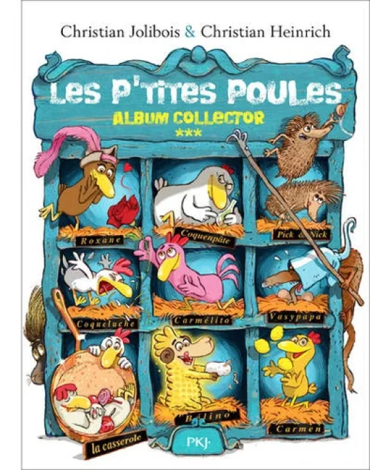 Les p'tites poules album collector tome 3