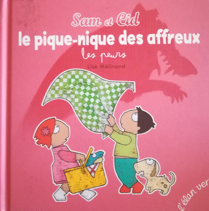 Sam et Cid, le pique-nique des affreux, les peurs