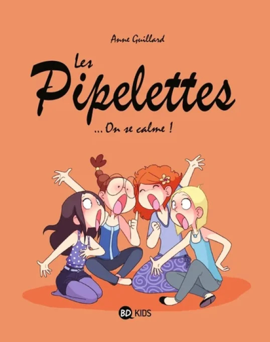 Les pipelettes...on se calme ! Tome 2