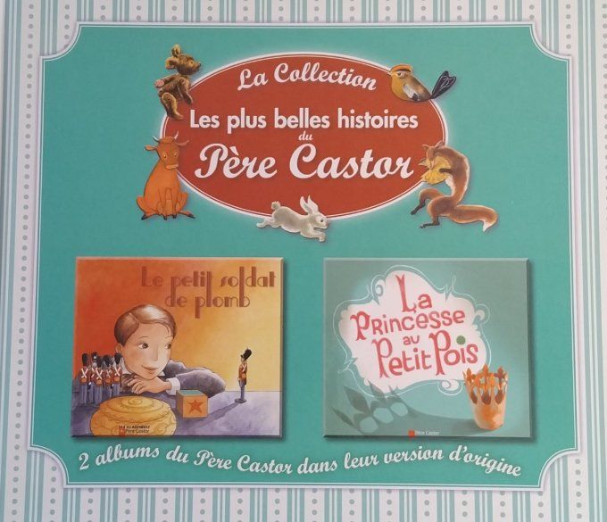 Les plus belles histoires du Père Castor