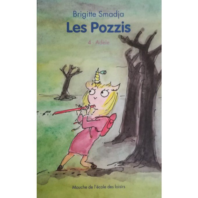 Les pozzis 4, Adèle