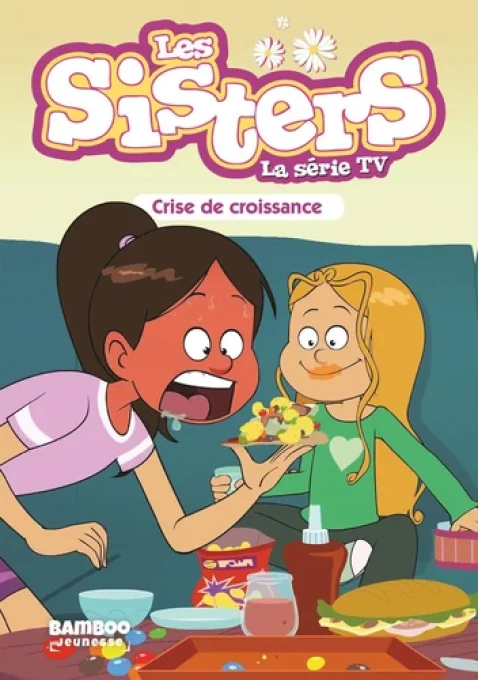 Les sister tome 10 crise de croissance