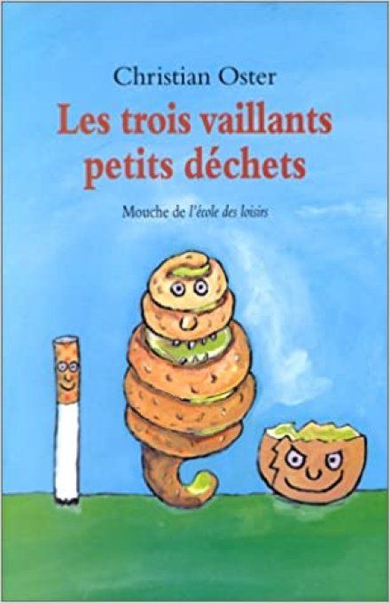 Les trois vaillants petits déchets