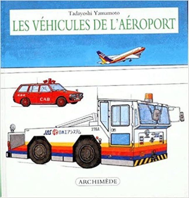 Les véhicules de l'aéroport