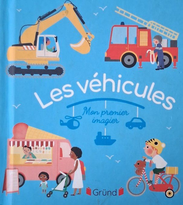 Les véhicules mon premier imagier