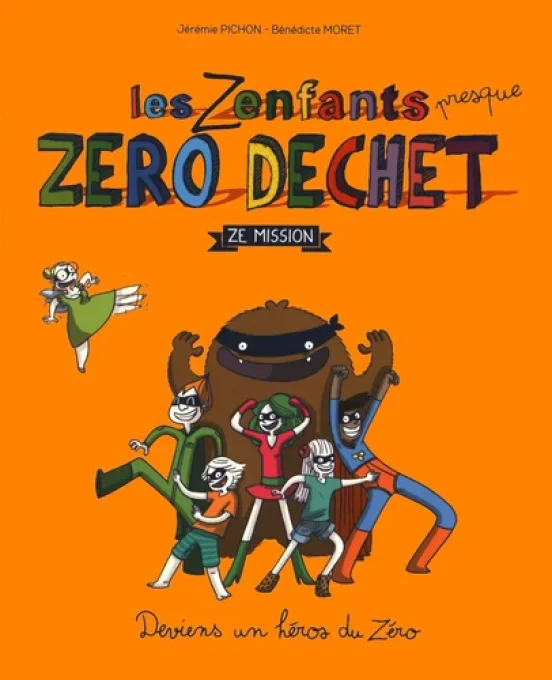 Les zenfants presque zéro déchet