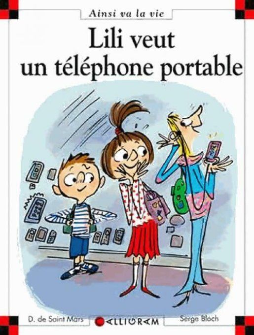 Lili veut un téléphone portable
