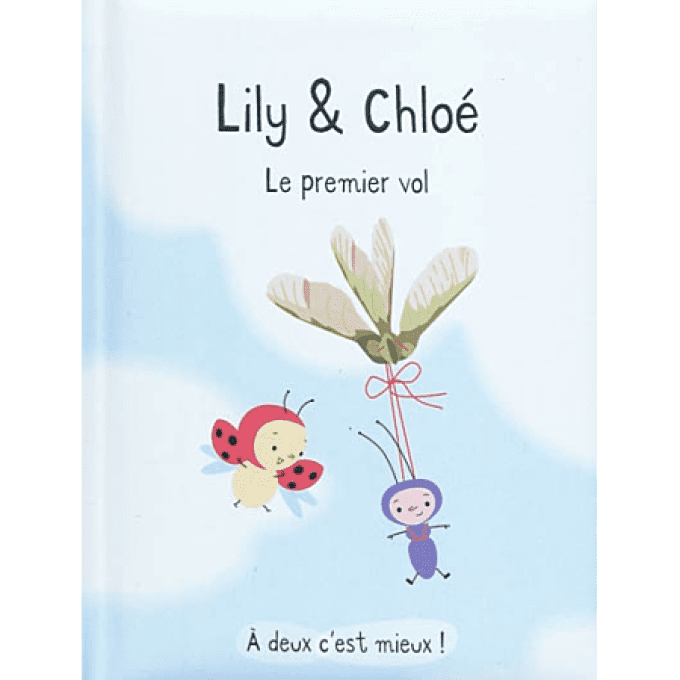 Lily et Chloé le premier vol