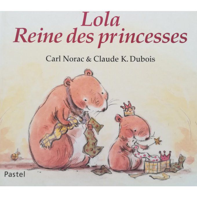 Lola, reine des princesses