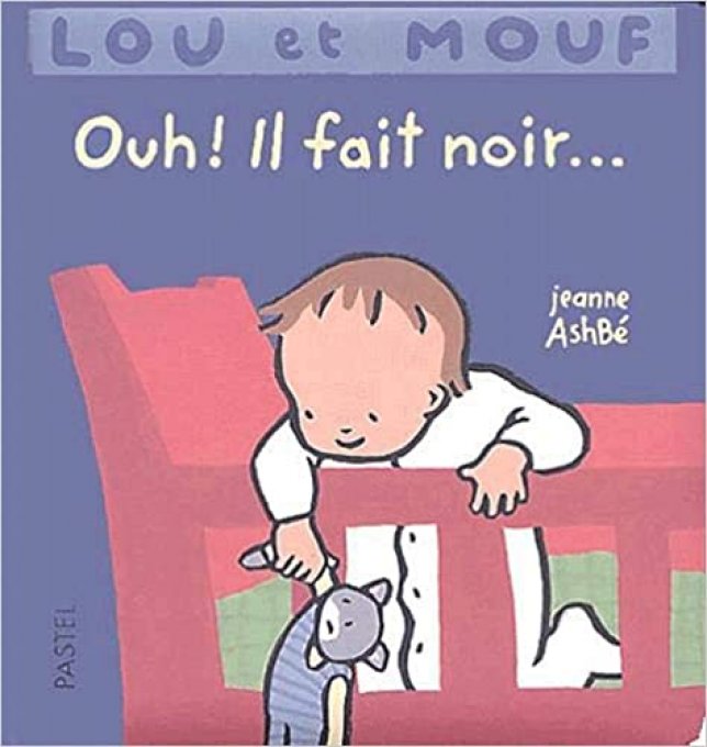 Lou et Mouf, ouh, il fait noir....