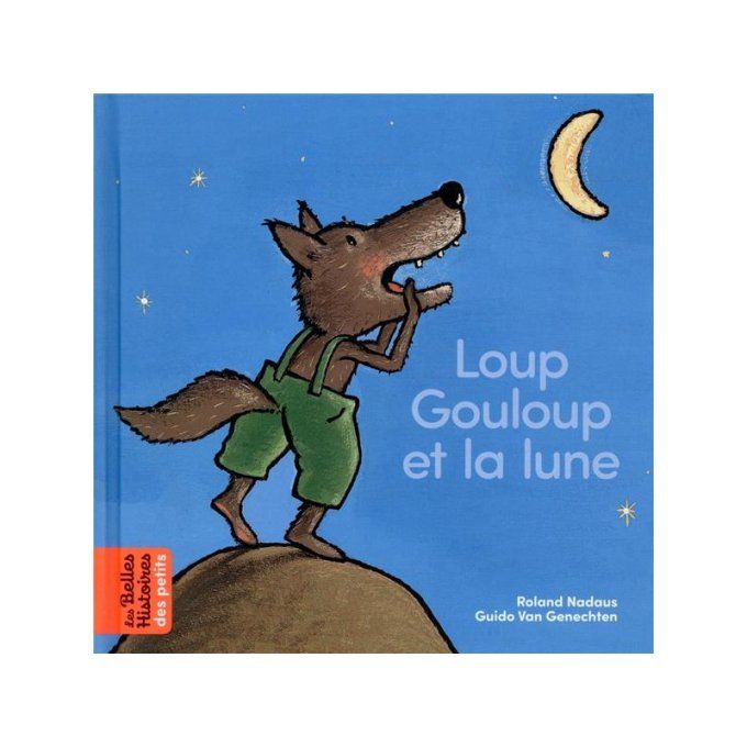 Loup gouloup et la lune