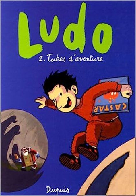 Ludo tome 2 tubes d'aventures