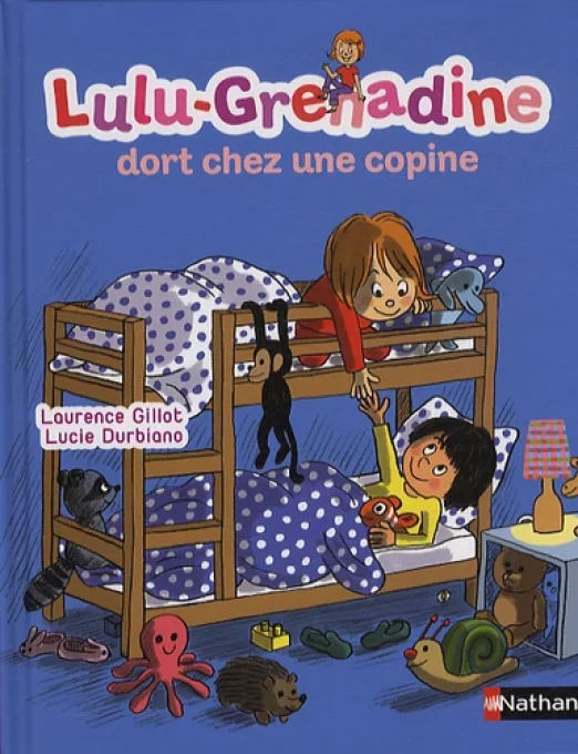 Lulu Grenadine dort chez une copine
