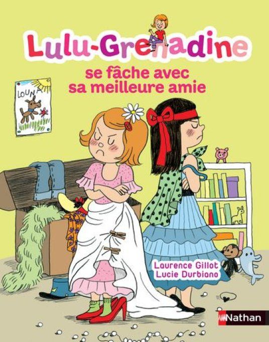 Lulu Grenadine se fâche avec sa meilleure amie