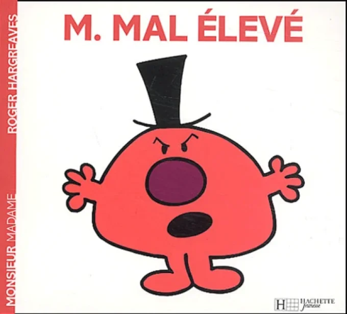 Monsieur mal Elevé