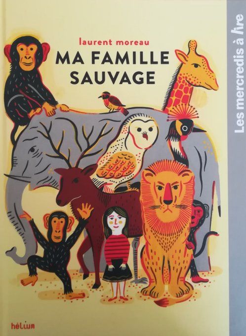 Ma famille sauvage