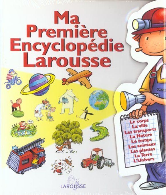 Ma première encyclopédie Larousse