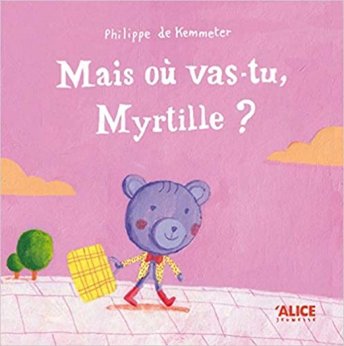 Mais où vas-tu Myrtille ?