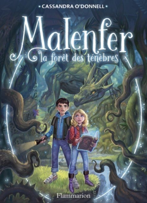 Malenfer, la forêt des ténèbres tome 1