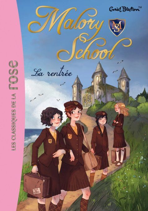 Malory school la rentrée tome 1