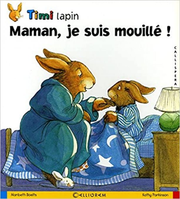 Timi Lapin, Maman, je suis mouillée !