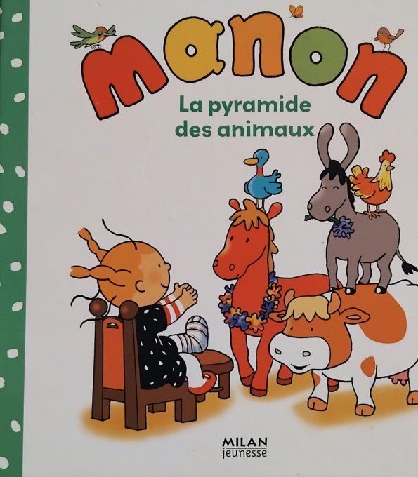 Manon, la pyramide des animaux