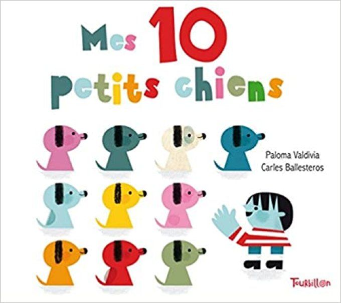 Mes 10 petits chiens