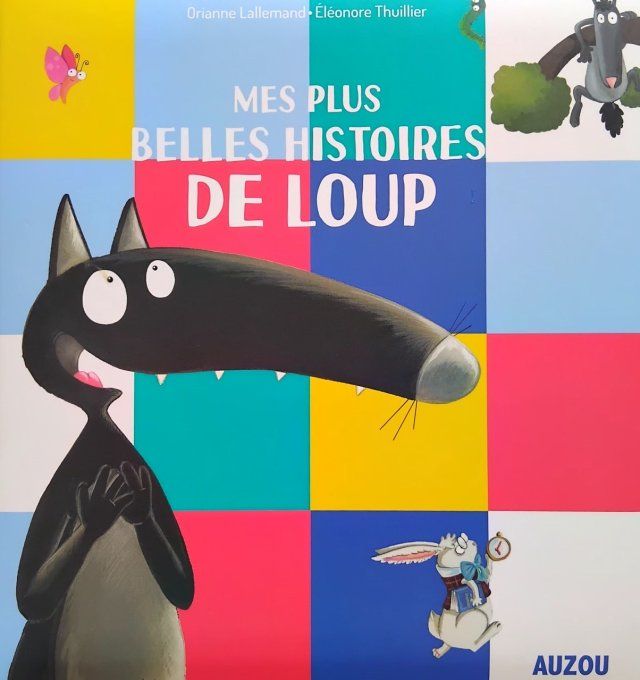 Mes plus belles histoires de Loup