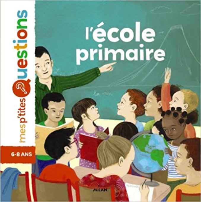 L'école primaire, mes p'tites questions