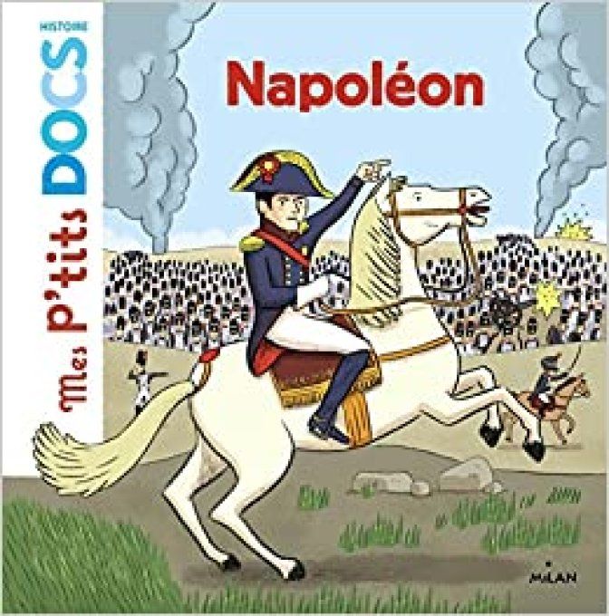 Mes p'tits docs, Napoléon