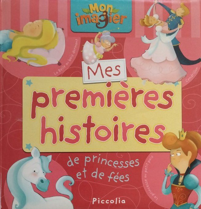 Mes premières histoires de princesses et de fées