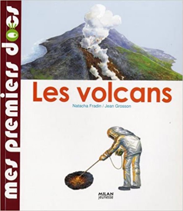 Mes premiers-docs, les volcans