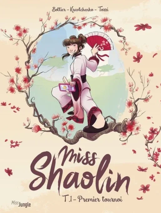Miss Shaolin tome 1 Premier tournoi