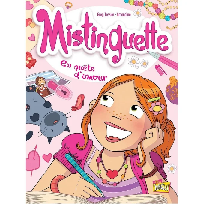 Mistinguette en quête d'amour tome 1