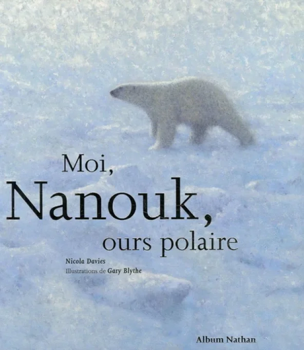 Moi Nanouk Ours polaire