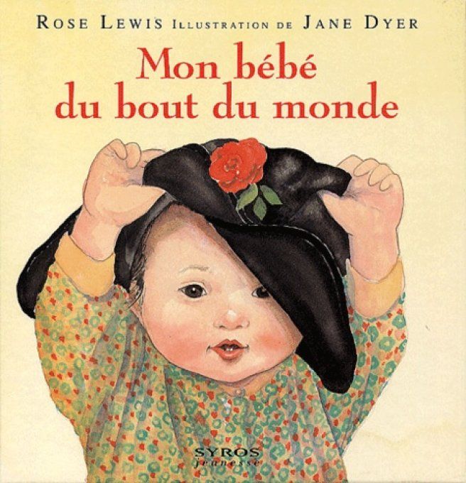 Mon bébé du bout du monde