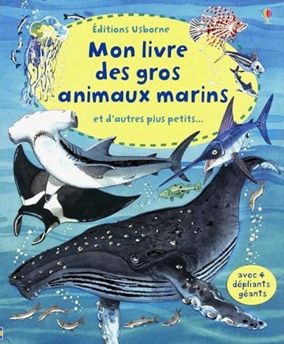 Mon livre des gros animaux marin et d'autres plus petits