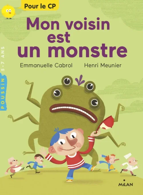 Mon voisin est un monstre (CP)