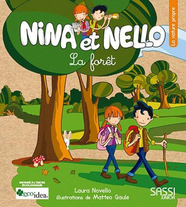 Nina et Nello, la forêt