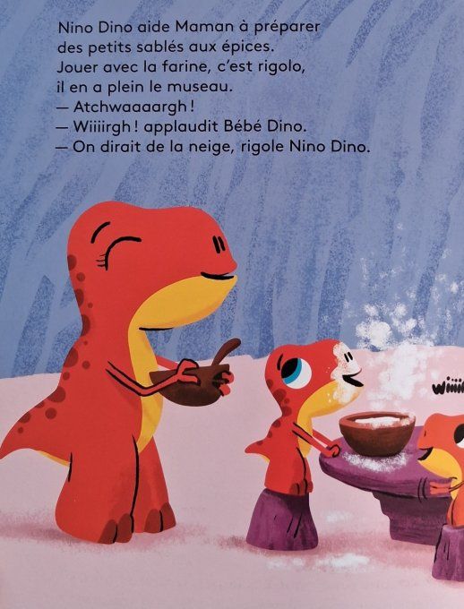 Nino Dino Waaaargh, de la neige