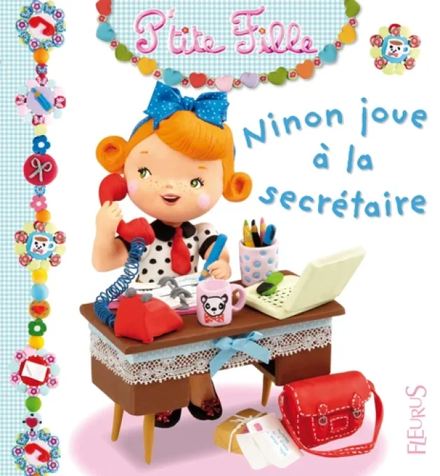 P'tite fille, Ninon joue à la secrétaire